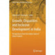 Growth, Disparities and Inclusive Development in India: Perspectives from the Indian State of Uttar Pradesh
