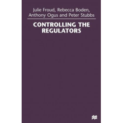 Controlling the Regulators