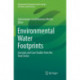 Environmental Water Footprints: Concepts and Case Studies from the Food Sector
