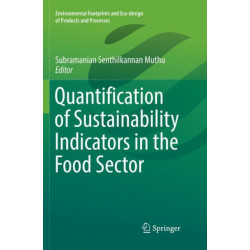 Quantification of Sustainability Indicators in the Food Sector