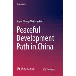 Peaceful Development Path in China