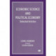 Economic Science and Political Economy: Selected Articles