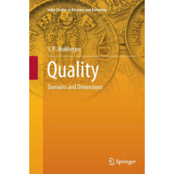 Quality: Domains and Dimensions