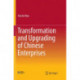 Transformation and Upgrading of Chinese Enterprises