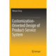 Customization-Oriented Design of Product-Service System