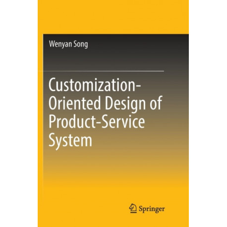 Customization-Oriented Design of Product-Service System