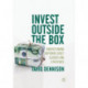Invest Outside the Box: Understanding Different Asset Classes and Strategies