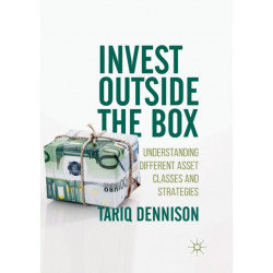 Invest Outside the Box: Understanding Different Asset Classes and Strategies