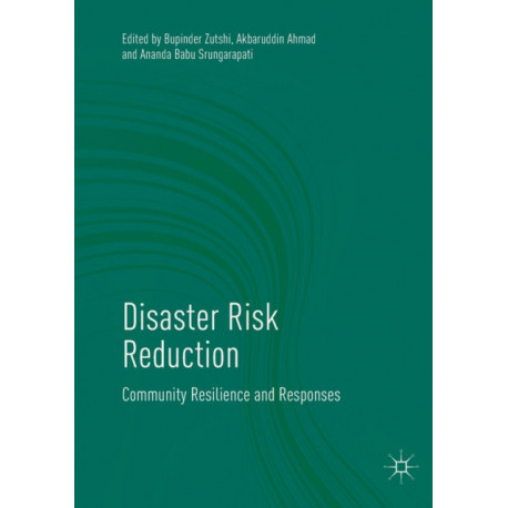 Disaster Risk Reduction: Community Resilience and Responses