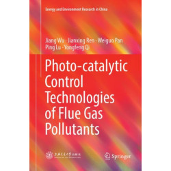 Photo-catalytic Control Technologies of Flue Gas Pollutants