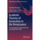Academic Theories of Generation in the Renaissance: The Contemporaries and Successors of Jean Fernel (1497-1558)