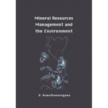 Mineral Resources Management and the Environment