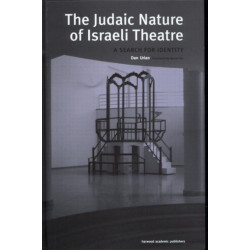 The Judaic Nature of Israeli Theatre: A Search for Identity