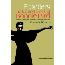 Frontiers: American Modern Dancer and Dance Educator