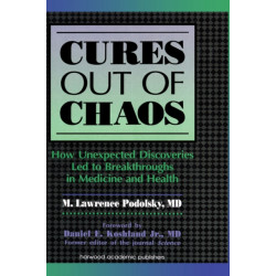 Cures out of Chaos