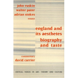 England and its Aesthetes: Biography and Taste
