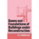 Bases and Foundations of Building Under Reconstruction