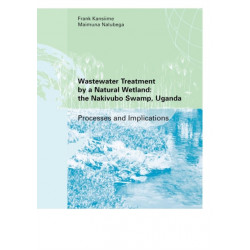 Wastewater Treatment by a Natural Wetland: the Nakivubo Swamp, Uganda: Processes and Implications