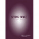 Seeing Space