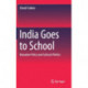 India Goes to School: Education Policy and Cultural Politics