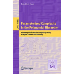 Parameterized Complexity in the Polynomial Hierarchy: Extending Parameterized Complexity Theory to Higher Levels of the Hierarchy