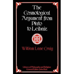 The Cosmological Argument from Plato to Leibniz