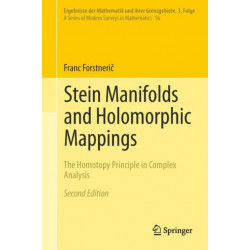 Stein Manifolds and Holomorphic Mappings: The Homotopy Principle in Complex Analysis