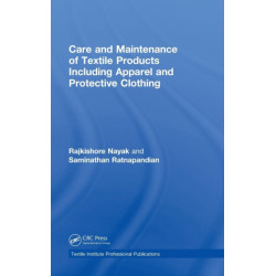 Care and Maintenance of Textile Products Including Apparel and Protective Clothing
