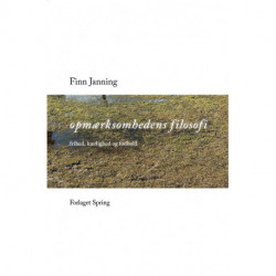 Opmærksomhedens filosofi: Frihed, kærlighed og fodbold