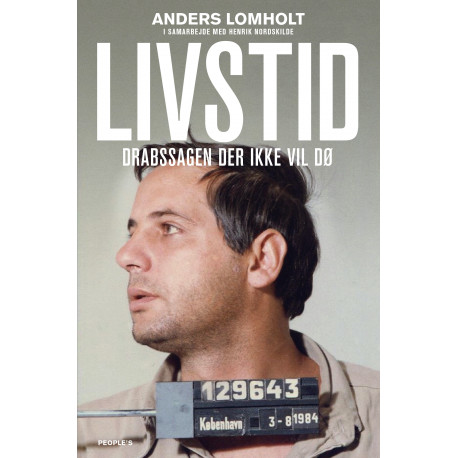 Livstid: Drabssagen der ikke vil dø