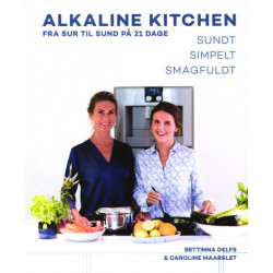 ALKALINE KITCHEN - Fra sur til sund på 21 dage