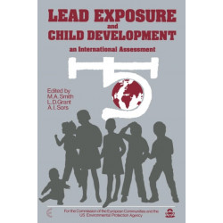 Lead Exposure and Child Development: An International Assessment