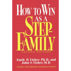 How To Win As A Stepfamily