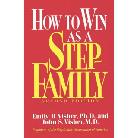 How To Win As A Stepfamily