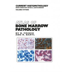 Atlas of Bone Marrow Pathology