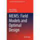 MEMS: Field Models and Optimal Design
