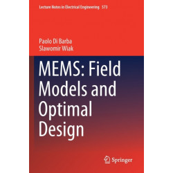 MEMS: Field Models and Optimal Design