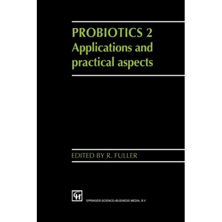Probiotics 2: Applications and practical aspects