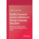 Quality Assurance and Accreditation in Foreign Language Education: Global Issues, Models, and Best Practices from the Middle East and Turkey