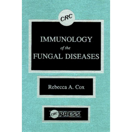Immunology of the Fungal Diseases