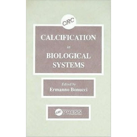 Calcification in Biological Systems