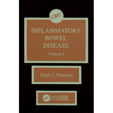 Inflammatory Bowel Disease, Volume I