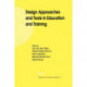 Design Approaches and Tools in Education and Training