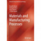 Materials and Manufacturing Processes