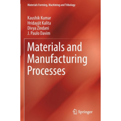 Materials and Manufacturing Processes