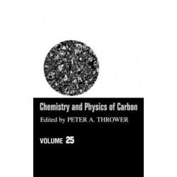 Chemistry & Physics of Carbon: Volume 25