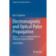 Electromagnetic and Optical Pulse Propagation: Volume 1: Spectral Representations in Temporally Dispersive Media
