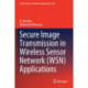 Secure Image Transmission in Wireless Sensor Network (WSN) Applications