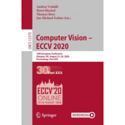 Computer Vision – ECCV 2020: 16th European Conference, Glasgow, UK, August 23–28, 2020, Proceedings, Part XXX