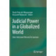 Judicial Power in a Globalized World: Liber Amicorum Vincent De Gaetano